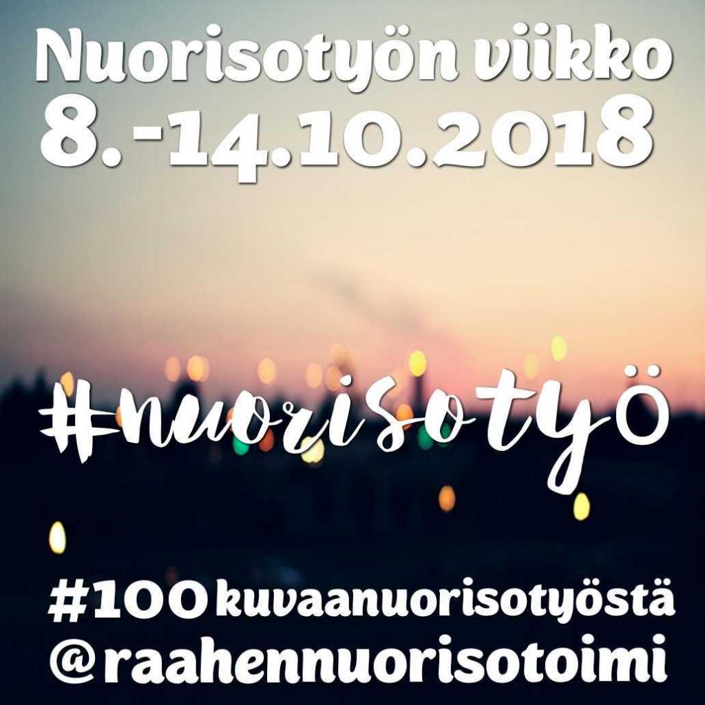 Kuva: Raahen kaupungin nuorisotoimi. Mainosjuliste nuorisotyön valokuvanäyttelystä.