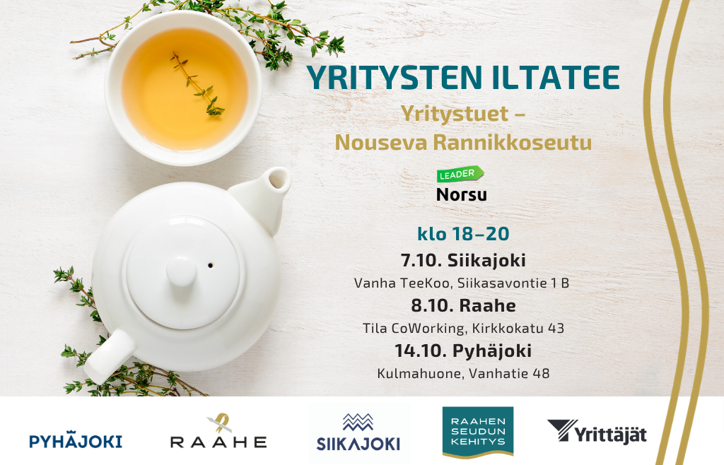Yritysten iltateen aikataulu ja Raahen seutukunnan logot. Taustalla teekuppi ja -pannu.