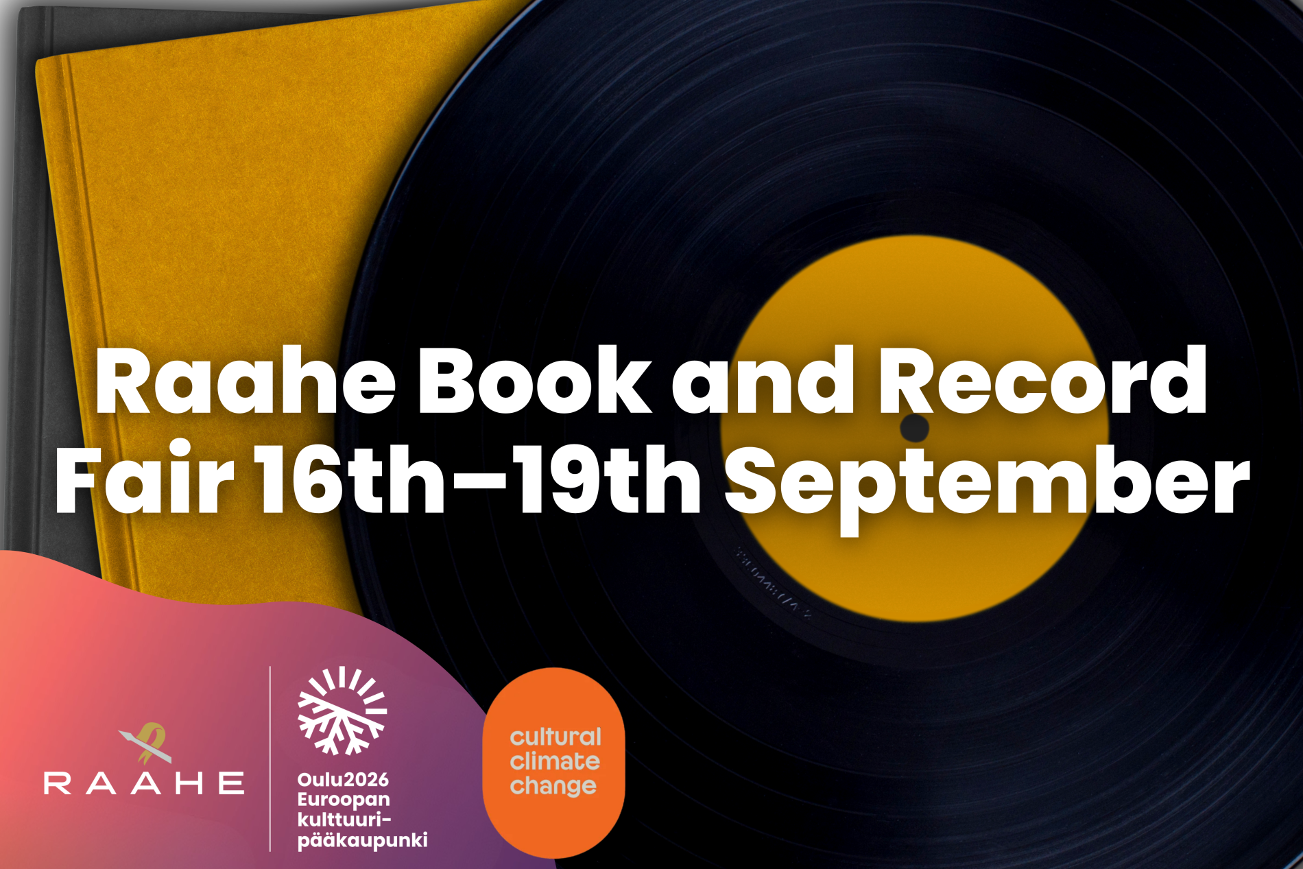 Raahe Book & Record Fair, 16–19.9.